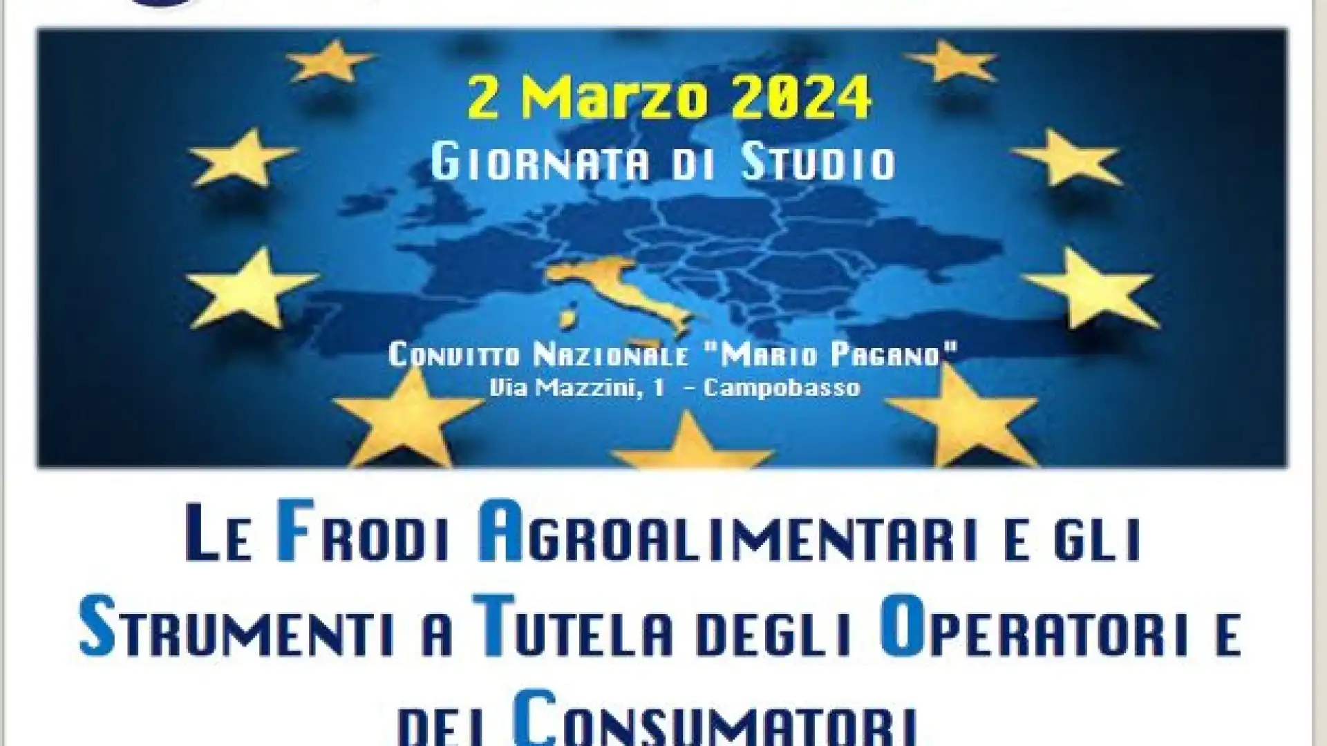 Sabato 2 marzo, giornata di studio sulle frodi agroalimentari a tutela degli operatori e dei consumatori.